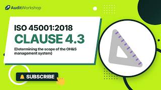 ISO 45001 Clause 4.3 Explained: Determining the Scope of the OH&S Management System