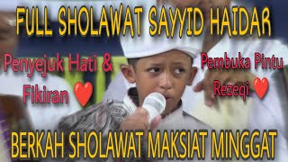 TERBARU!! SAYYID HAIDAR ALHADDAR FULL ALBUM SHOLAWAT 2022 FEAT AHBABUL MUSTOFA