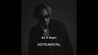 Don Toliver - Do It Right (Instrumental)