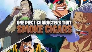 Top One Piece Characters That Smoke Cigars