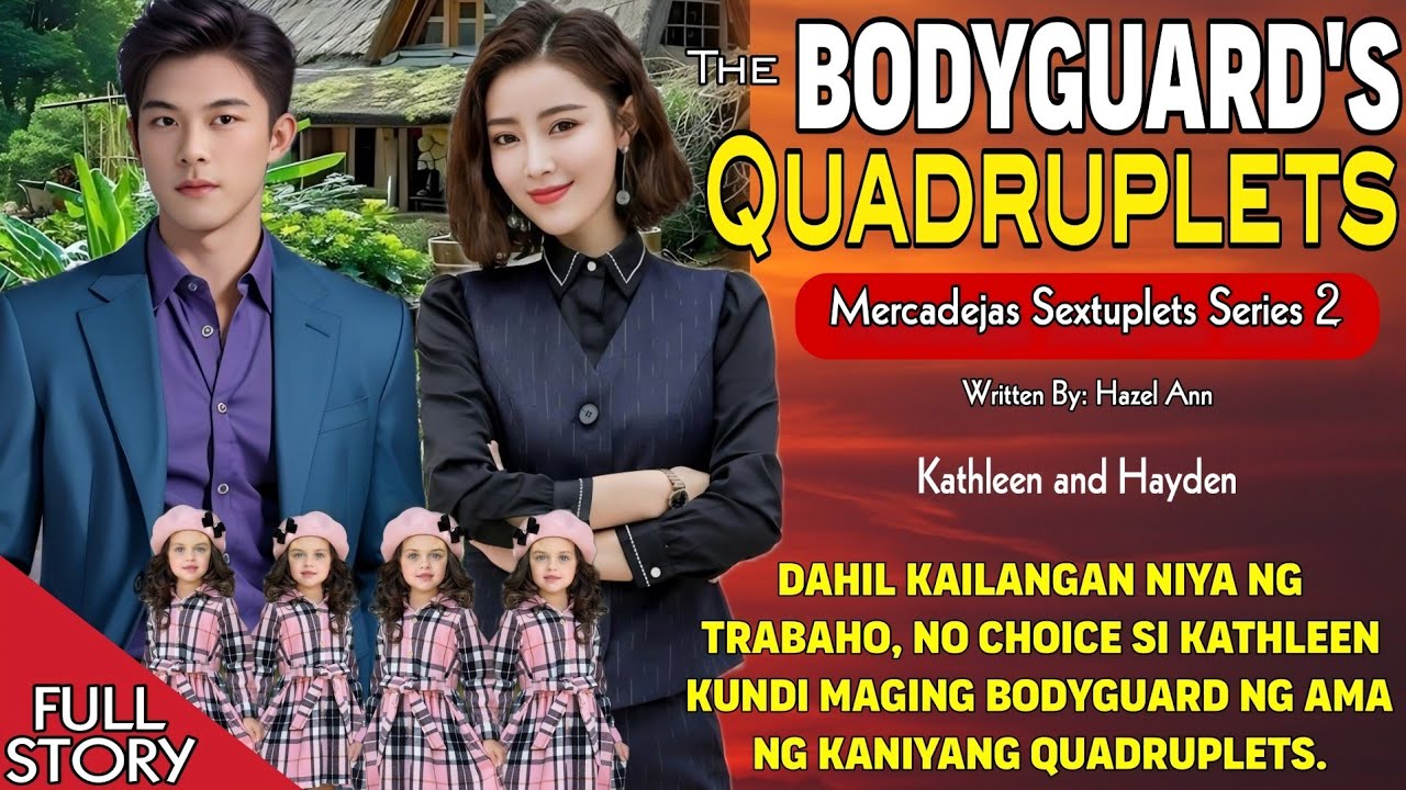 BILYONARYO, SHOCK NG MALAMAN NA SIYA PALA ANG TATAY NG QUADRUPLETS NG BODYGUARD NIYA.