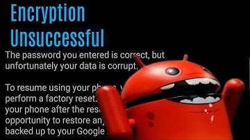 Encryption Unsuccessful , Android - How to FIX  / Как исправить неудачное шифрование - Android