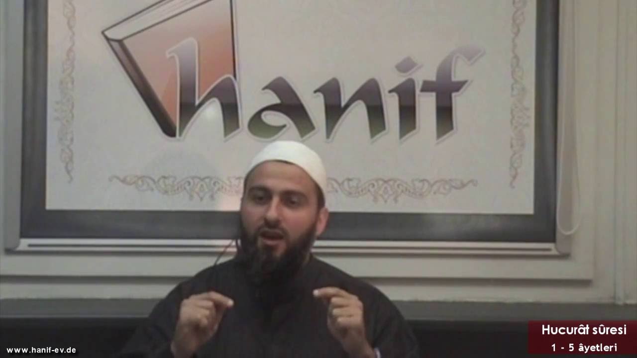 Hucurât sûresi (1-5 ayetler) Tefsir - Muharrem Çakır