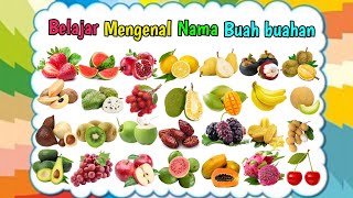 Belajar mengenal nama nama buah | Macam-macam buah | buah