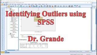 Identifying Outliers in SPSS Identifying Outliers in SPSS