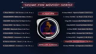 Seçme Fon Müzi̇kleri̇ Seri̇si̇ - 17) Eşref Zi̇ya - Güvercinler Konsunlar