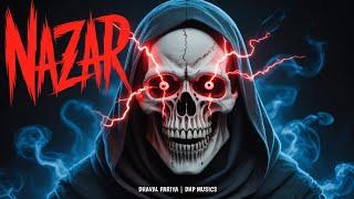 NAZAR | DHAVAL PARIYA | DHP MUSICS