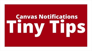 How to Set up Canvas Notifications