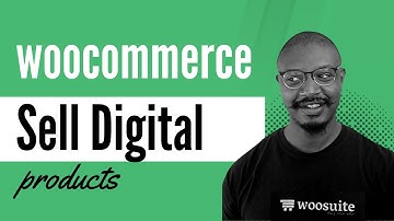 How to Sell Digital Products with Woocommerce (Step by Step)