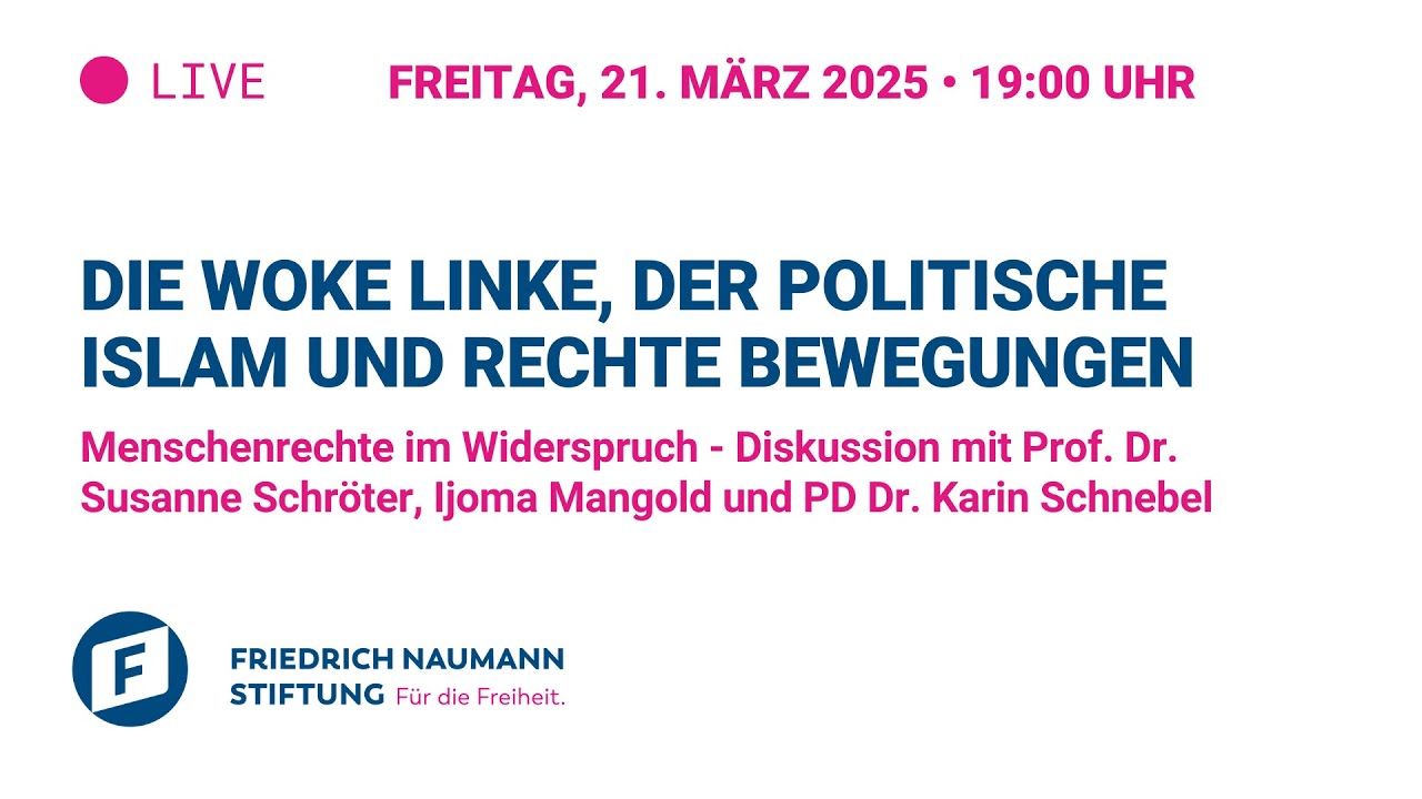 Die woke Linke, der politische Islam und rechte Bewegungen