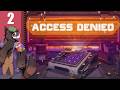 Symbols in Fragments - Let's Play Access Denied [Part 2]
