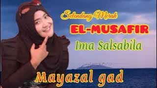 mayuzalgat_ima salsabila_selendang merah el - musafir