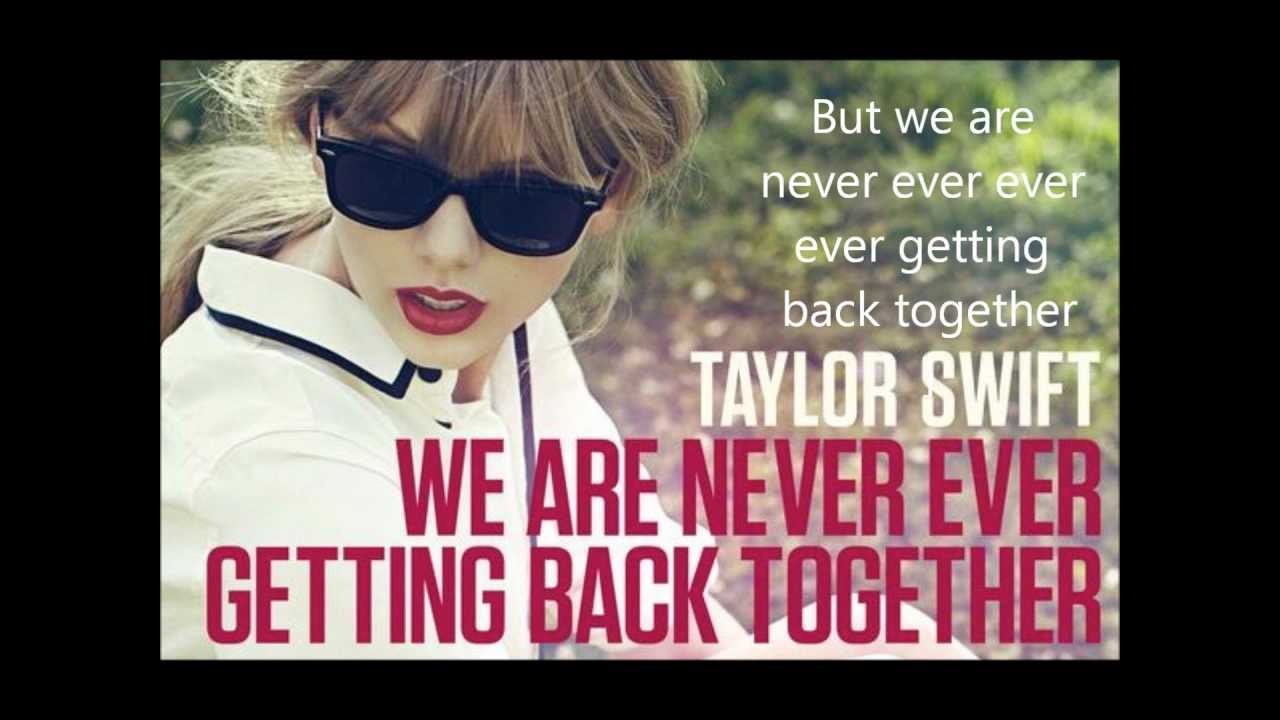 We Are Never Ever - Taylor Swift [Lyrics] - YouTube