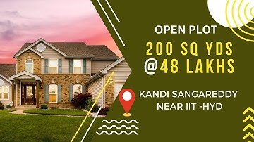 Open Plots in Kandi Sangareddy, budget range @ 40 Lakhs onwards