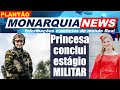 Princesa conclui treinamento militar