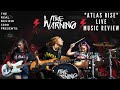 The Warning "Atlas Rise" Live Music Review