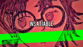 Insatiable w/ @Demonic_Pressure  (Teaser)
