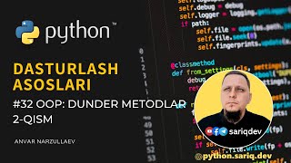 #32 Python Darslari | Object Oriented Dasturash. Dunder Metodlar. 2-qism