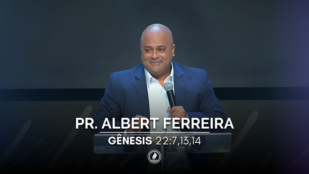 23/Fev | Campanha da Provisão | Pr. Albert Ferreira