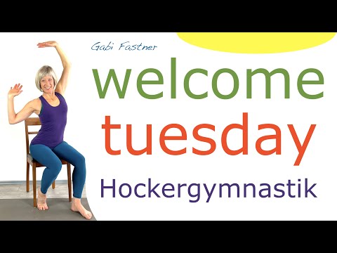 ☀️20 min. "welcome tuesday" Gymnastik und Training im Sitzen
