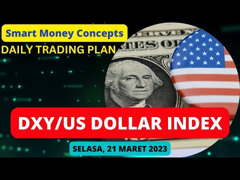 ANALISIS TEKNIKAL DXY/ US DOLLAR INDEX SELASA 21 MARET 2023 #tradingforliving#smartmoneyconcepts#smc