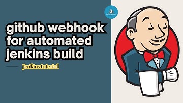 GitHub webhooks for automated Jenkins builds | Jenkins Tutorial