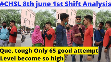 CHSL Analysis 8th June 1st Shift | Level become so High⚠️ | CHSL Cutoff 2022