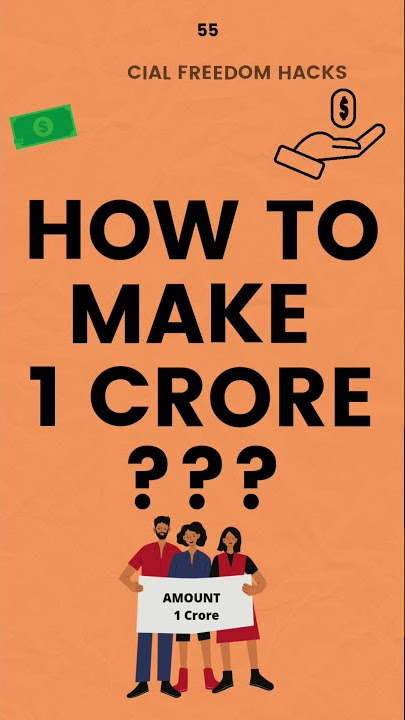 How To Make 1 Crore | #crore