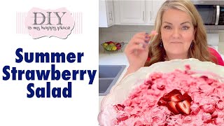 Summer Strawberry Fluff Salad in Under 10 Minutes! 🍓 🍓 🍓