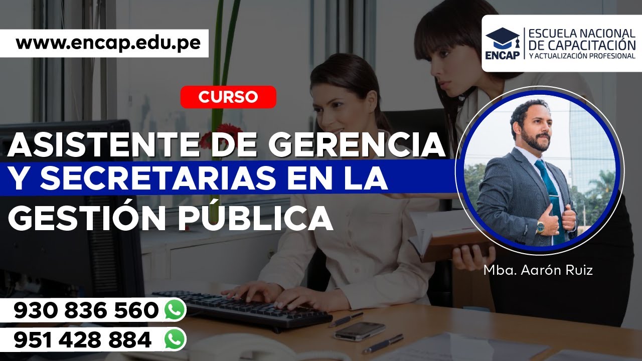 CURSO: ASISTENTE DE GERENCIA Y SECRETARIAS EN LA GESTIÓN PÚBLICA - 2025 ...