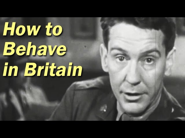 WW2 Training Film for US Soldiers | How to Behave in Britain | 1943