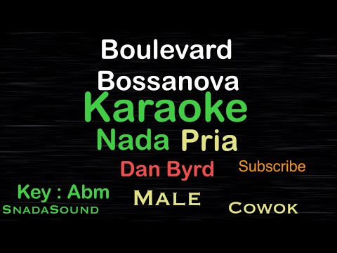 Video thumbnail for Boulevard - Dan Byrd-Bossanova||Karaoke nada Pria-Male-laki-laki-Cowok@UcokkuYasir
