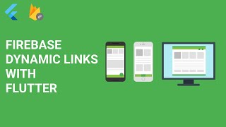 Firebase Dynamic Links With Flutter