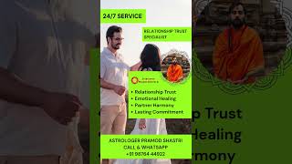 Relationship Trust Specialist | Astrology Remedies to Build Stronger Relationships