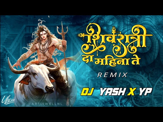 GONDI SONG || SHIV RATRI DA MAHINA TE || DJ TAPORI MIX || DJ YASH X YP class=