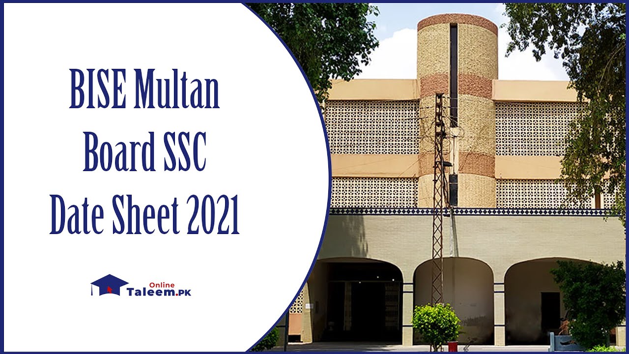 BISE Multan Board SSC Date Sheet 2021
