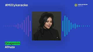 Afruza - Onajonim| Milliy Karaoke