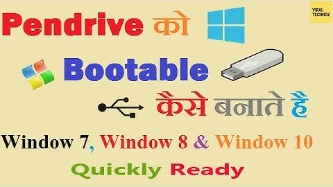 How to make Bootable USB pendrive for Windows 7/8.1/10 [HINDI]