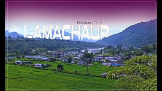 Matepani To Lamachaur // Pokhara  // Sabin Gurung //