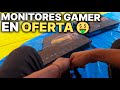 Unos MONITORES GAMER a precio de LOCOS