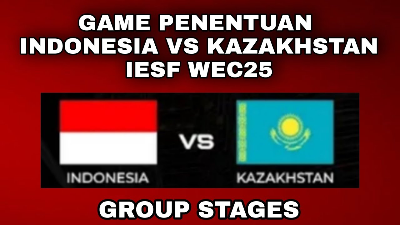 INDONESIA vs KAZAKHSTAN IESF WEC25 || INA VS KAZ GAME 2