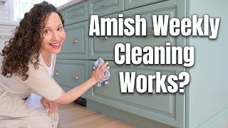 Amish Weekly Cleaning Routine Is Genius!