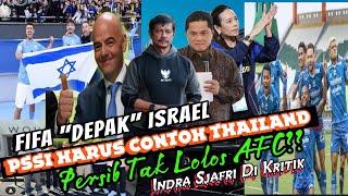 PERSIB TAK LOLOS AFC? 🤔ISRAEL DI DEPAK FIFA🔥BERITA LIGA 1 TERBARU