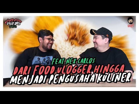 ENTERPRENERSYIPDEH FEST : NEX CARLOS DARI FOOD VLOGGER HINGGA MENJADI PENGUSAHA KULINER