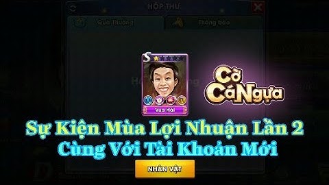 Cờ Cá Ngựa ZingPlay: Nhận Thẻ S Kỹ Năng Độc "Khiên Phép - Động Đất" Mùa Lợi Nhuận Cùng Tài Khoản Mới
