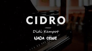 Download Lagu CIDRO // Didi kempot // KARAOKE PIANO AKUSTIK NADA CEWE ( FEMALE ) MP3