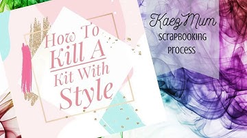 How To Kill a Kit With Style January Kit