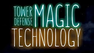 Magic Technology Gameplay #1 - Tower Defence Game screenshot 4