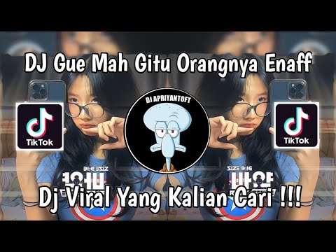 DJ GUE MAH GITU ORANGNYA ENAFF DANI RMX | DJ BEBAS AJA MAU KAYAK GIMANA VIRAL TIK TOK TERBARU 2024 !