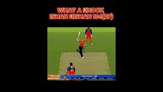 What a knock By Ishan kishan #shorts #realcricket24#ytshorts #trendingshorts #gaming #trending